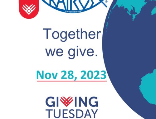 Kairos Prison Ministry is Celebrating GivingTuesday on November 28, 2023